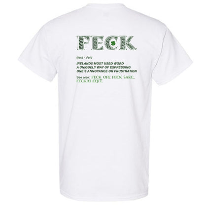 St Pats T - Feck It