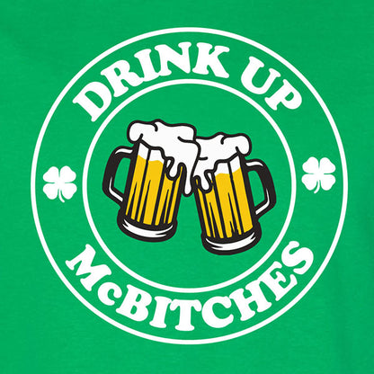 St Pats T - Drink Up McBitches